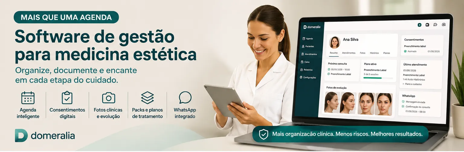 Software de gestão para medicina estética com agenda, consentimentos, fotos clínicas, planos de tratamento e WhatsApp